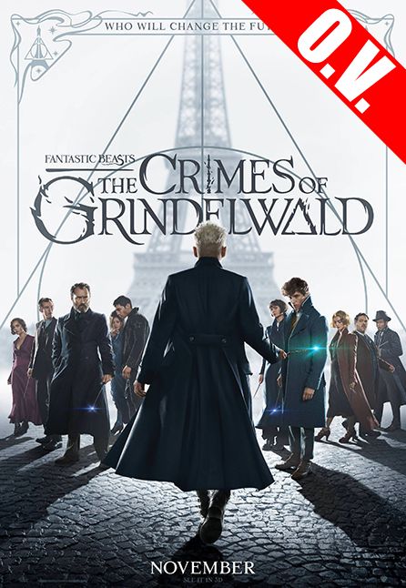 FANTASTIC BEASTS: THE CRIMES OF GRINDELWALD | ORIGINAL VERSION FANTASTIC BEASTS: THE CRIMES OF GRINDELWALD | ORIGINAL VERSION